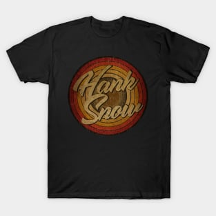 arjunthemaniac,circle vintage retro faded Hank Snow T-Shirt